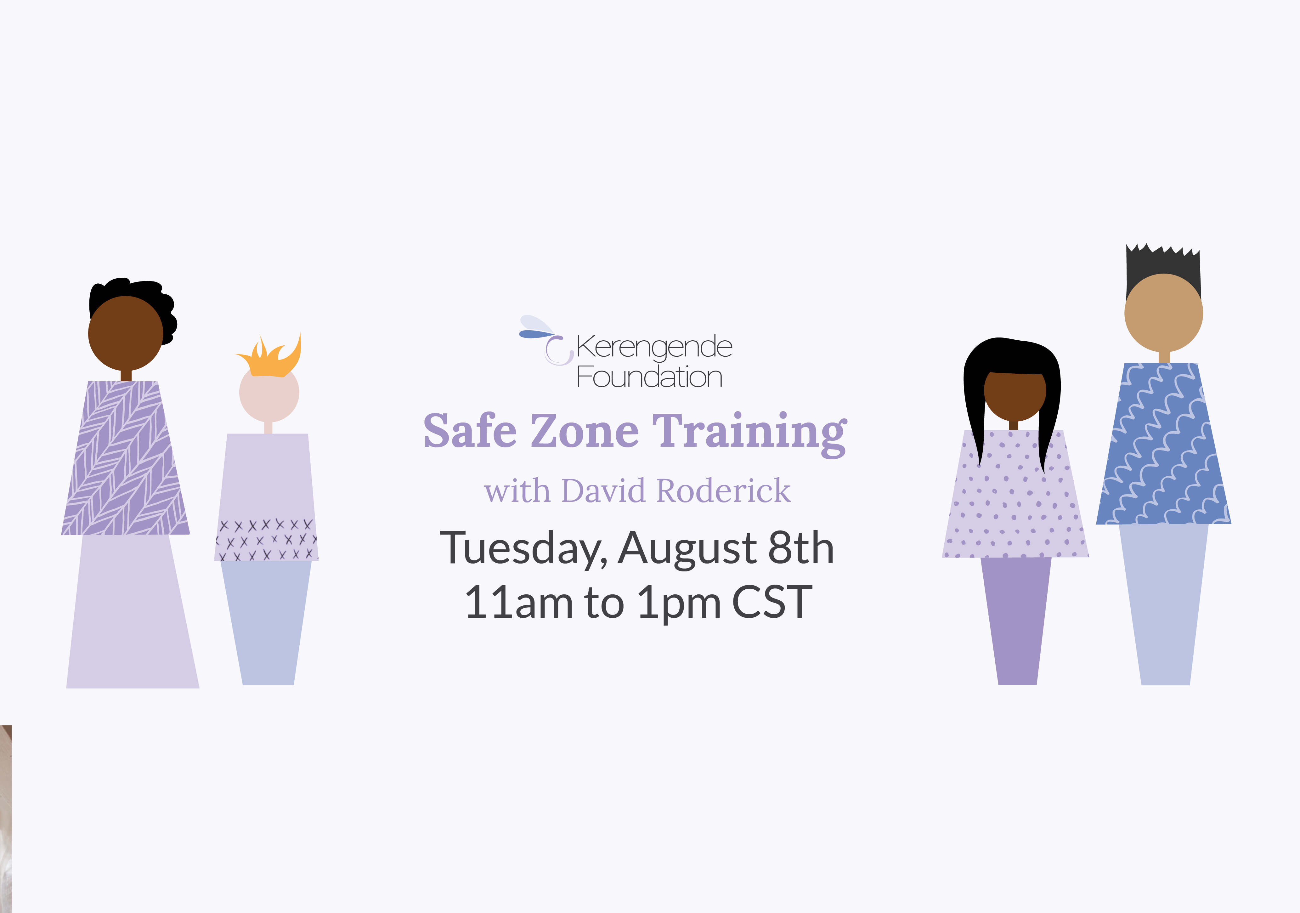 safe zone training with david roderick, tuesday, august 8th, 11am to 1pm CST